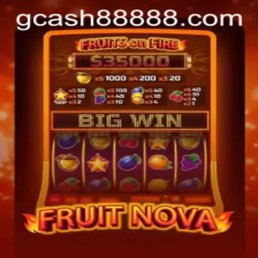 Explore the Exciting World of FruitNova and the Appeal of GCASH 888